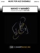 Mano y Mambo Jazz Ensemble sheet music cover